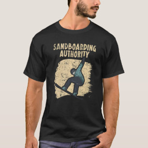 Camiseta Autoridad de Sandboarding Sandboard Sanboarder Tab