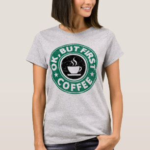 Camiseta Autorización, pero primer café