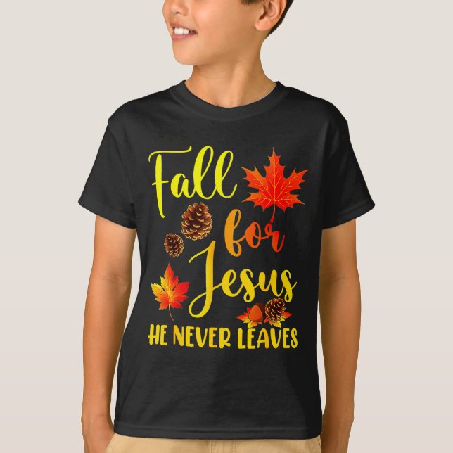 Camiseta Autumn Christian Thanksgiving Fall For Jesus He Ne (Anverso)