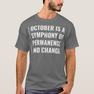 Camiseta Autumn Is Permanence And Change
