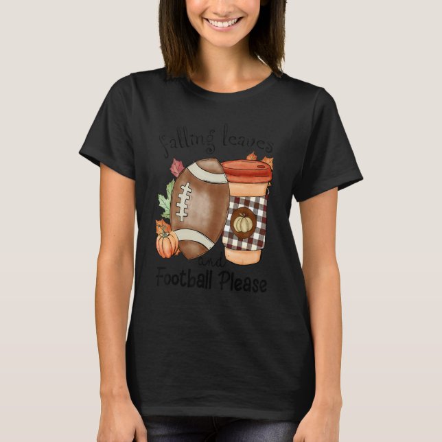 Camiseta Autumn Saying Falling Leaves And Football Please F (Anverso)