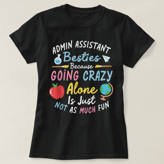 Camiseta Auxiliar Administrativo Besties Secretario Adminis (Diseño del anverso)