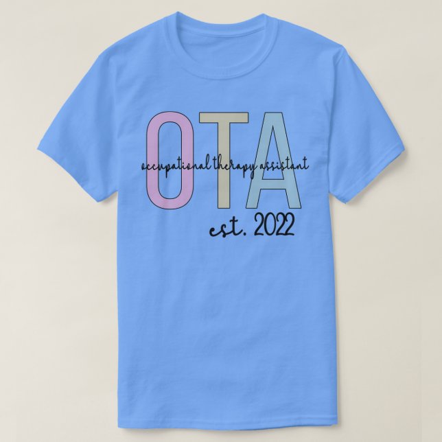 Camiseta Auxiliar de Terapia Ocupacional Graduación OTA 202 (Diseño del anverso)