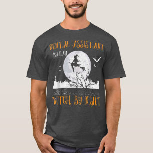 Camiseta Auxiliar Dental Por Bruja Diurna De Mujeres Noctur