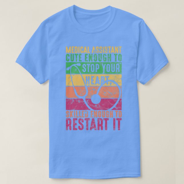 Camiseta Auxiliar Médico Lo Suficientemente Calificado Para (Diseño del anverso)