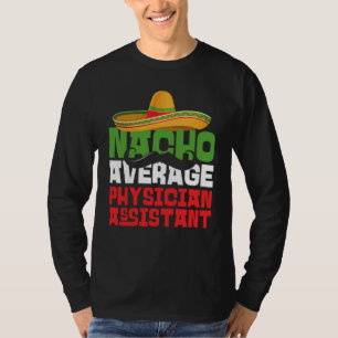 Camiseta Auxiliar médico promedio de Nacho Cinco De Mayo F