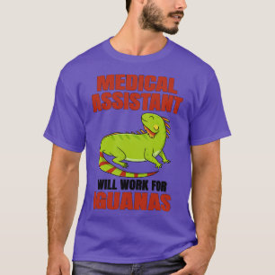 Camiseta Auxiliar Médico Trabajará Para Iguanas
