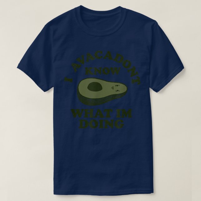 Camiseta Avacadont Conoce Humor De Comida De Aguacate (Diseño del anverso)