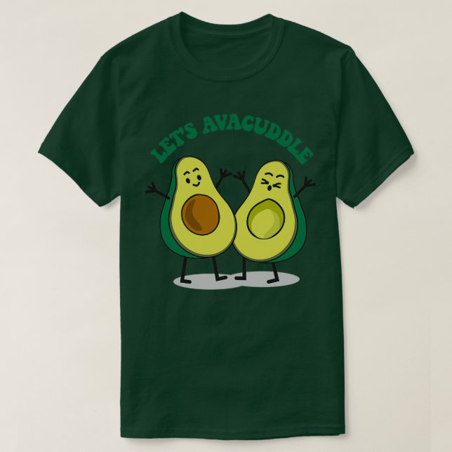 Camiseta Avacuddle gracioso aguacate (Diseño del anverso)