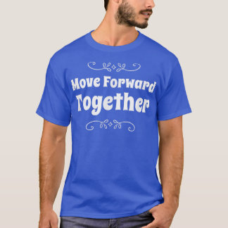 Camiseta Avanzar Juntos Personal De La Escuela De Motivació