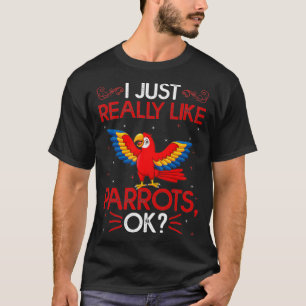 Camiseta Ave Graciosa De Loro Me Gusta Realmente Los Perros