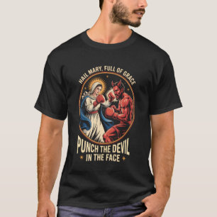 Camiseta Ave María Llena de Gracia Golpea al Diablo en la C