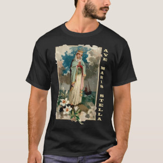 Camiseta Ave Maris Stella Lady Bendita Madre Mary Latin Ca