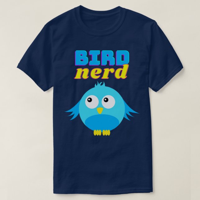 Camiseta Ave Nerd Birder Cute Funny Bird (Diseño del anverso)