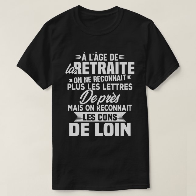 Camiseta Avec l'age on reconnaît les cons de loin (Diseño del anverso)