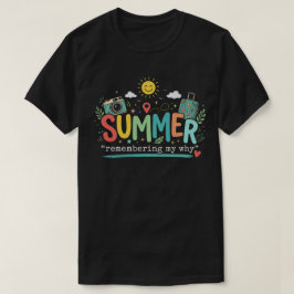 Camiseta Aventura de Verano: Recordando Mi Porqué