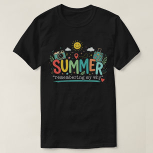 Camiseta Aventura de Verano: Recordando Mi Porqué