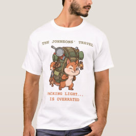 Camiseta Aventura divertida de ardilla sobrecargada: Viaje 
