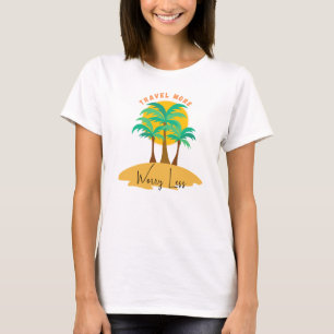 Camiseta Aventura más, preocupación menos - Viajes Inspirad