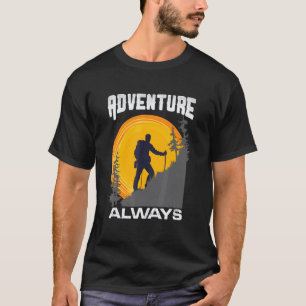 Camiseta Aventura Siempre Senderistas Campistas Trekking Es