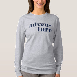 Camiseta Aventura Viajes y Naturaleza Lover Textos Diseño
