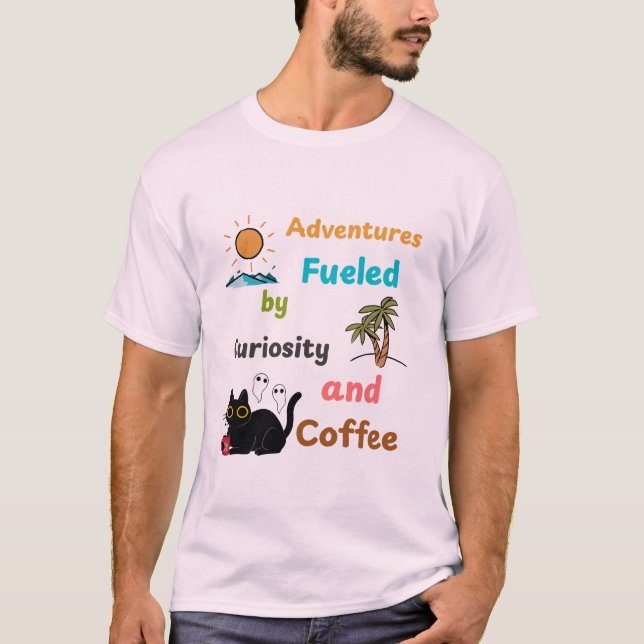 Camiseta Aventuras: alimentadas por la curiosidad y el café (Anverso)