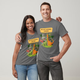 Camiseta aventuras de DINOSAURIOS PREHISTÓRICOS CITAS