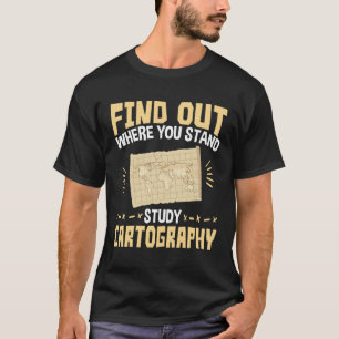 Camiseta Averigüe dónde se encuentra los mapas de los cartó