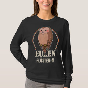 Camiseta Aves de búho Ornitólogo Biólogo Noche Cu