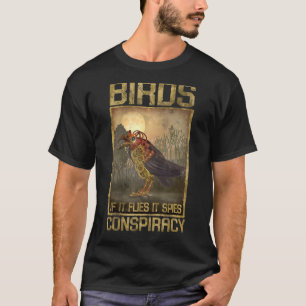 Camiseta Aves Si Huye, Espana Conspiración, No Real G