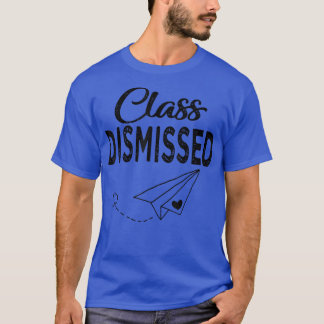 Camiseta Avión De Papel Despedido De Clase El Último Día De