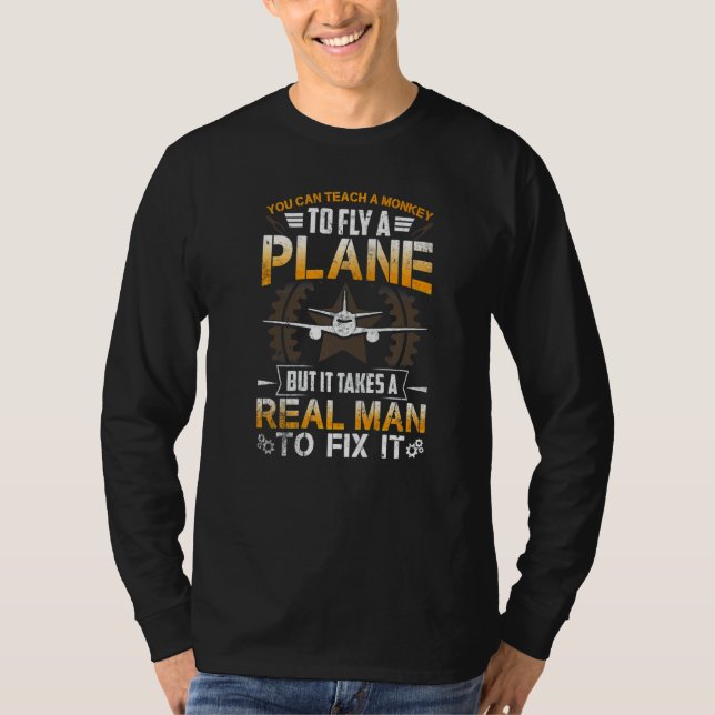 Camiseta Avión Mechanic Real Man Fix Plane (Anverso)