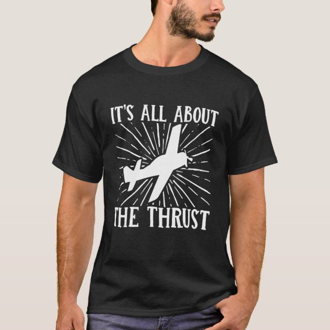 Camiseta Avión piloto de aviación Itu2019s All Abou (Anverso)