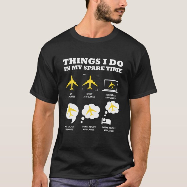 Camiseta Aviones Cosas Que Hago En Mi Tiempo De Repuesto Av (Anverso)