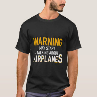 Camiseta Aviones De Aviso De Aviso De Vuelo Del Piloto Del 