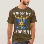Camiseta Avísame soy judío Feliz Hanukkah Gracioso Chanukah<br><div class="desc">Avísame que soy judío Feliz Hanukkah Gracioso Chanukah T-Shirt .</div>