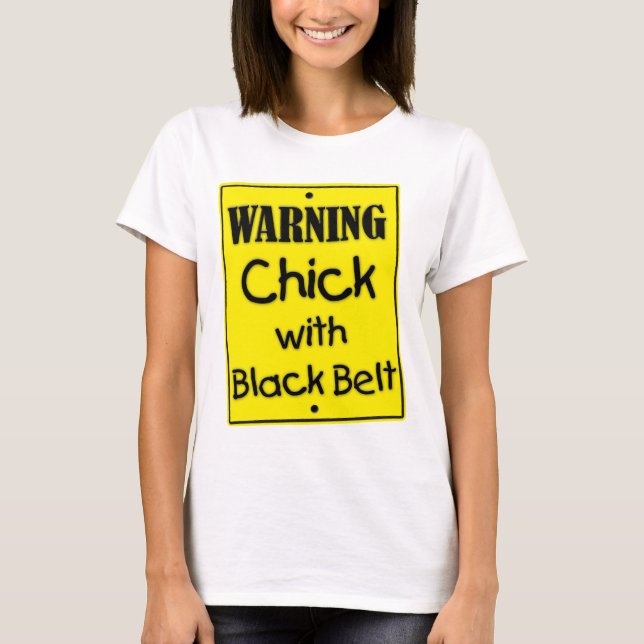 Camiseta Avisar a Chick con cinturón negro (Anverso)