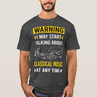 Camiseta Aviso a amigo de música clásica