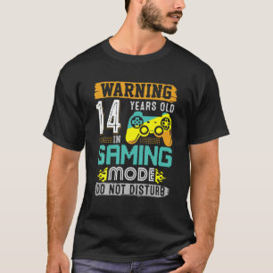 Camiseta Aviso A Los 14 Años De Edad En El Modo De Juegos 1