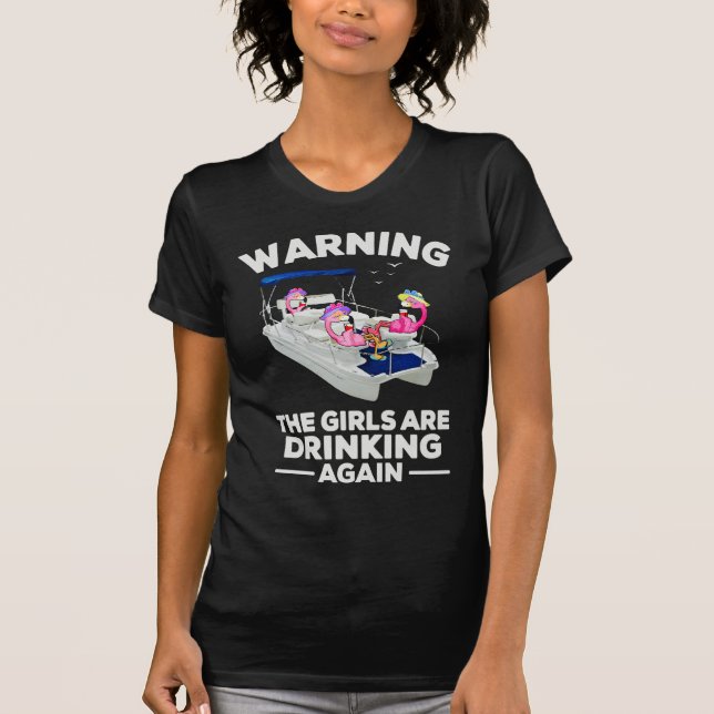 Camiseta Aviso A Los Chicas De Vuelta A Beber Flamingo, Fun (Anverso)
