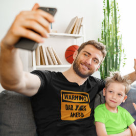 Camiseta Aviso a los Chistes de papá antes del Personalizab