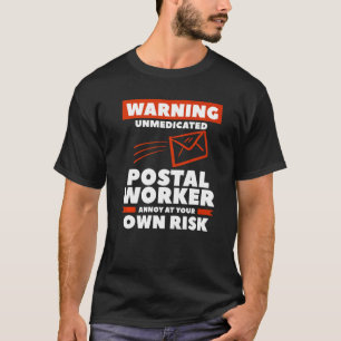 Camiseta Aviso A Los Trabajadores Postales No Medicados Ann