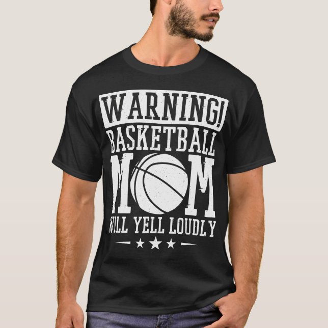 Camiseta Aviso a mamá de baloncesto gritará fuerte básquetb (Anverso)