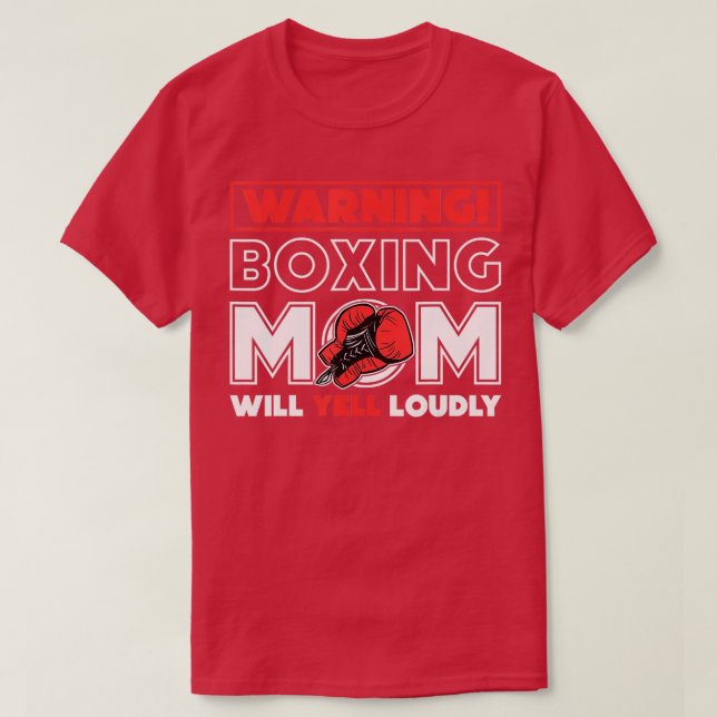 Camiseta Aviso a mamá de boxeo gritará a fanático del boxeo (Diseño del anverso)