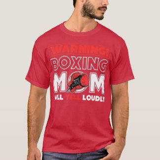 Camiseta Aviso a mamá de boxeo gritará a fanático del boxeo
