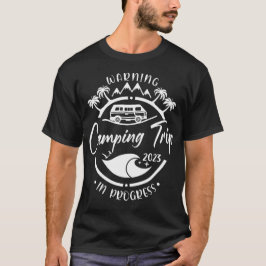 Camiseta Aviso Camping Trip 2023 En Curso Mejor Amigo