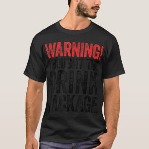 Camiseta Aviso Compré El Paquete De Bebidas