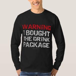 Camiseta Aviso Compré El Paquete De Bebidas - Cruise Gracio