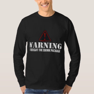 Camiseta Aviso Compré El Paquete De Bebidas Un Cruise Graci