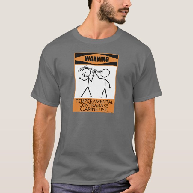 Camiseta Aviso Contrabass Temperamental Clarinetista (Anverso)